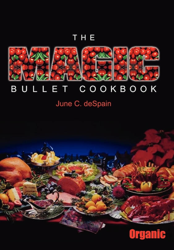 Front cover_The Magic Bullet Cookbook