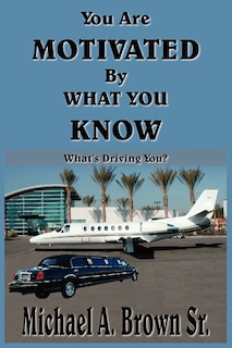 Couverture_You Are Motivated by What You Know