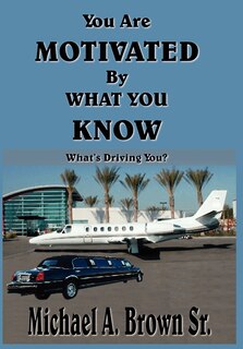 Couverture_You Are Motivated By What You Know