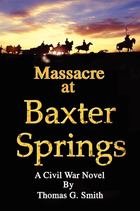 Front cover_Massacre at Baxter Springs
