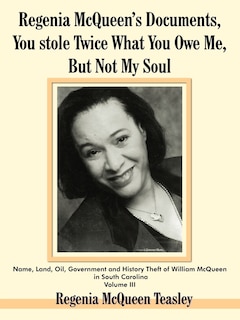 Couverture_Regenia Mcqueen's Documents, You Stole Twice What You Owe Me, But Not My Soul
