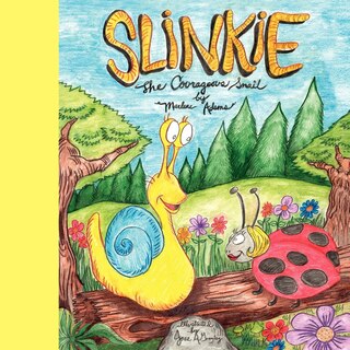 Front cover_Slinkie The Courageous Snail