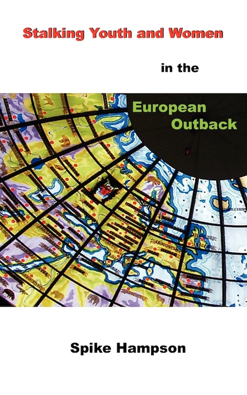 Front cover_Stalking Youth And Women In The European Outback