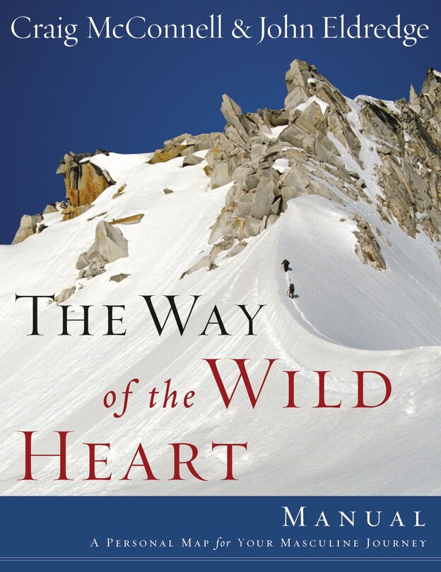 Front cover_The Way Of The Wild Heart Manual