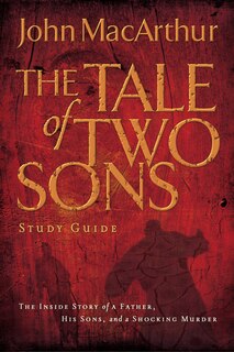 Couverture_A Tale of Two Sons Bible Study Guide