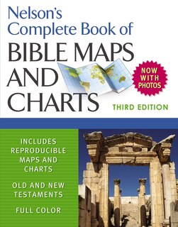 Couverture_Nelson's Complete Book of Bible Maps and Charts, 3rd Edition