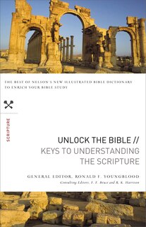 Couverture_Unlock The Bible: Keys To Understanding The Scripture