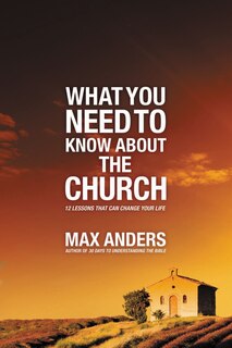 Front cover_What You Need To Know About The Church