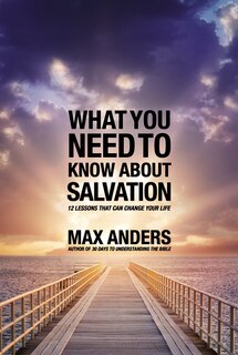 Couverture_What You Need To Know About Salvation