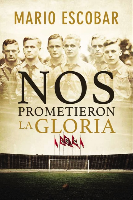 Couverture_Nos Prometieron La Gloria