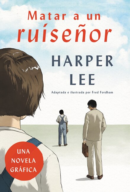 Front cover_Matar A Un Ruiseñor (novela Gráfica)