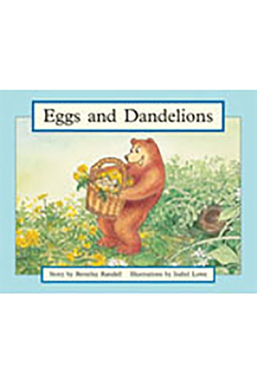 Eggs and Dandelions: Individual Student Edition Blue (Levels 9-11)