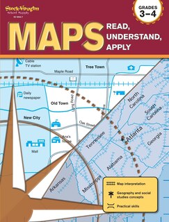 Maps: Read, Understand, Apply Reproducible Grades 3-4