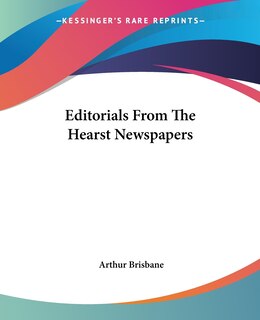 Couverture_Editorials From The Hearst Newspapers