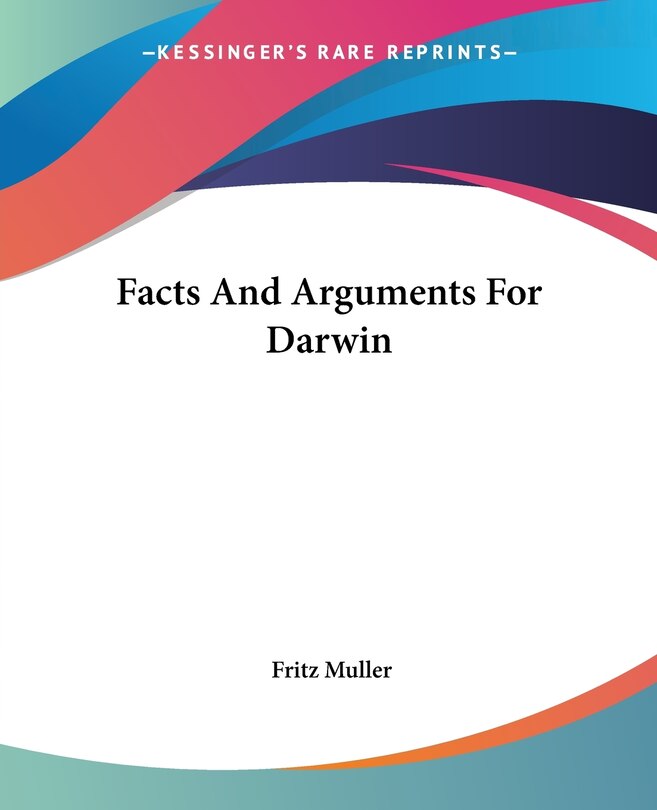 Couverture_Facts And Arguments For Darwin
