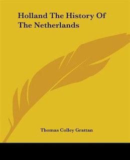Front cover_Holland The History Of The Netherlands