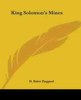 King Solomon's Mines de H. Rider Haggard