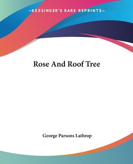 Front cover_Rose And Roof Tree