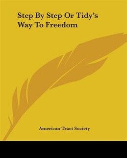 Couverture_Step By Step Or Tidy's Way To Freedom