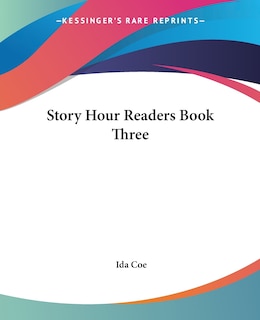 Front cover_Story Hour Readers Book Three