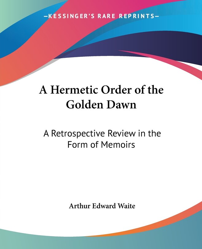 Front cover_A Hermetic Order of the Golden Dawn