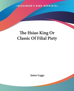 Front cover_The Hsiao King or Classic of Filial Piety