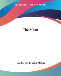 The Miser