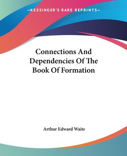 Couverture_Connections And Dependencies Of The Book Of Formation