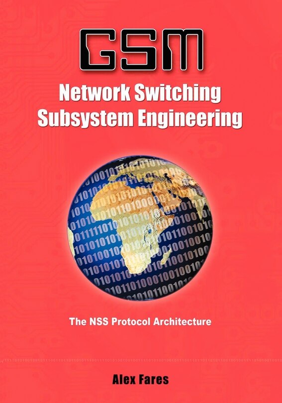 Front cover_GSM-Network Switching Subsystem Engineering