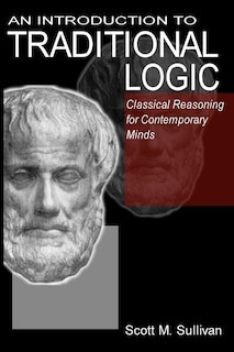 Front cover_An Introduction To Traditional Logic