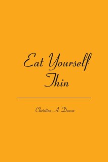 Front cover_Eat Yourself Thin