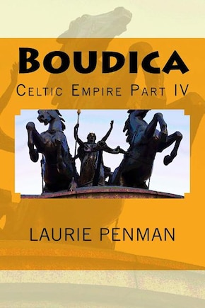 Boudica: Celtic Empire Part IV