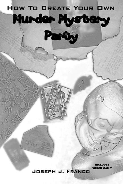 Couverture_How To Create Your Own Murder Mystery Party