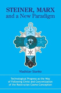 Front cover_Steiner, Marx and a New Paradigm