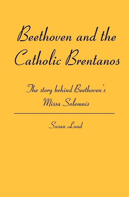Front cover_Beethoven and the Catholic Brentanos