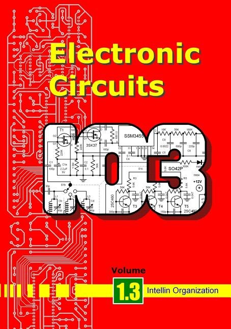 Couverture_Electronic Circuits Volume 1.3