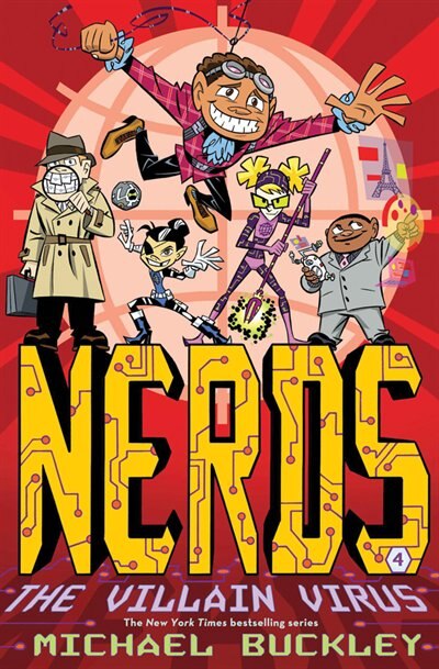 Front cover_Nerds: Book Four: The Villain Virus