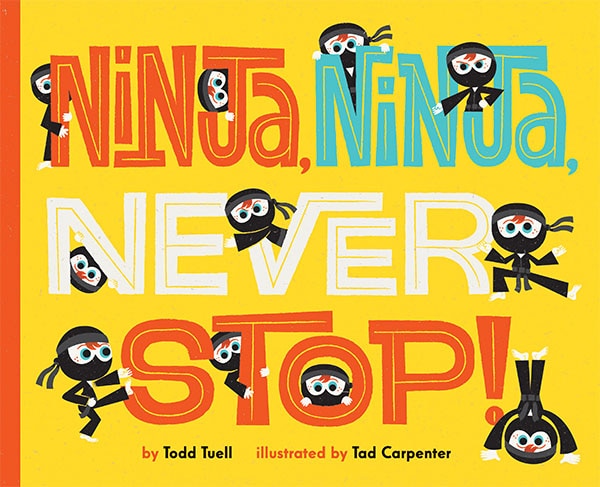Front cover_Ninja, Ninja, Never Stop!