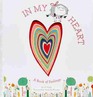 In My Heart: A Book Of Feelings de Jo Witek