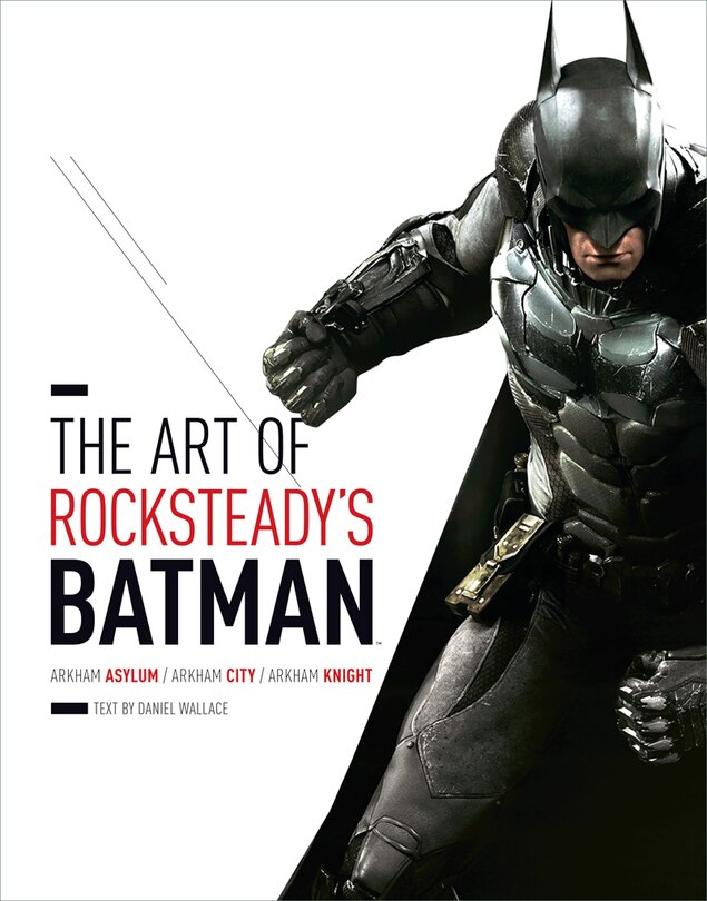 Front cover_The Art of Rocksteady's Batman: Arkham Asylum, Arkham City & Arkham Knight