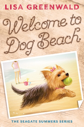 Welcome to Dog Beach (The Seagate Summers #1)