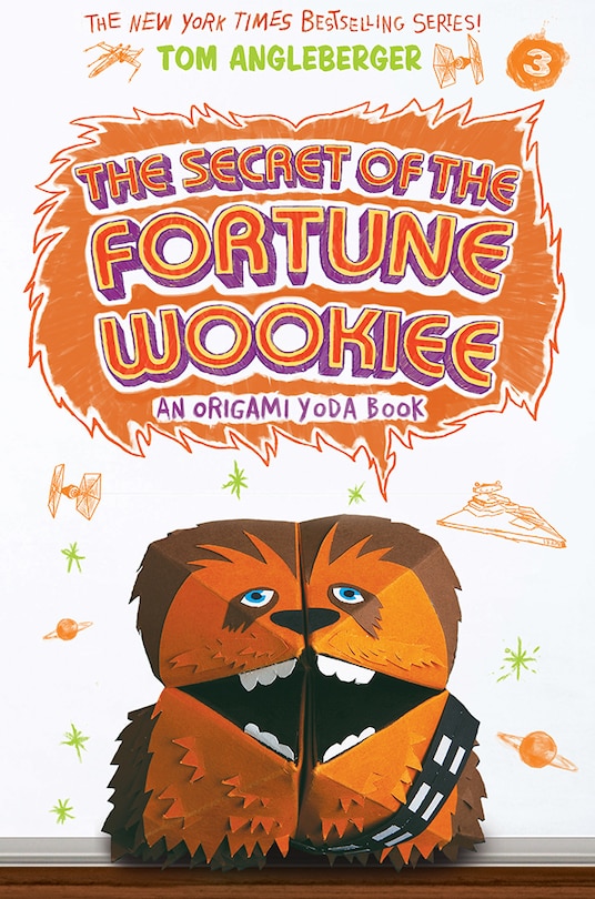 Front cover_The Secret of the Fortune Wookiee (Origami Yoda #3)