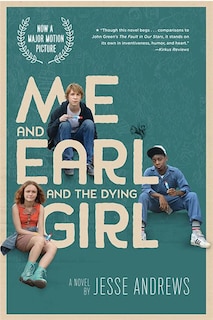 Couverture_Me And Earl And The Dying Girl (movie Tie-in Edition)