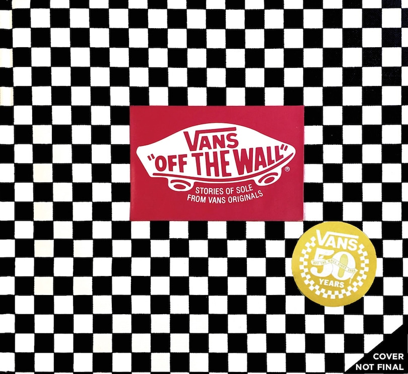 Couverture_Vans: Off The Wall (50th Anniversary Edition)