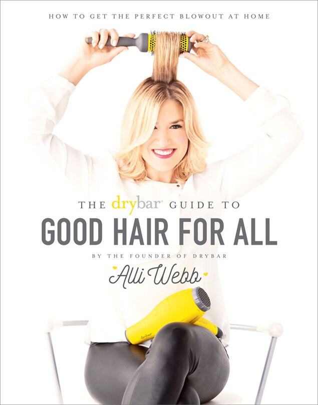 Front cover_Drybar Guide to Good Hair for All
