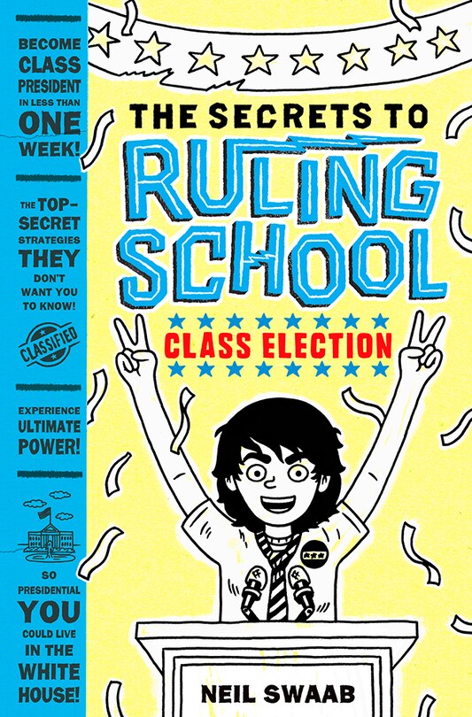 Front cover_Class Election (Secrets to Ruling School #2)
