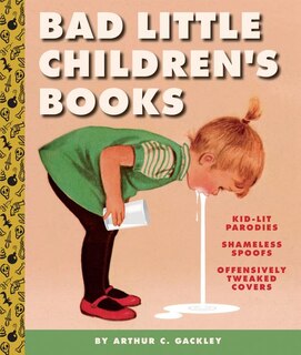 Front cover_Bad Little Children's Books