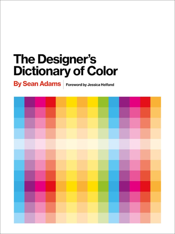 Front cover_The Designer's Dictionary of Color