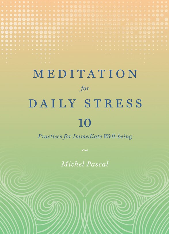 Front cover_Meditation For Daily Stress