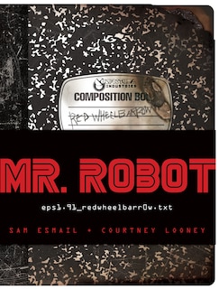 Front cover_Mr. Robot: Red Wheelbarrow